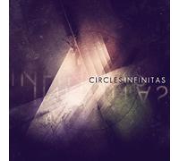 Circles - Infinitas
