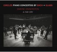 Circles: Klavierkonzerte Von Bach & Glass