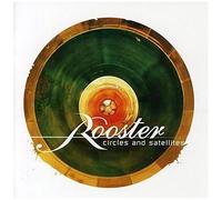 Rooster – Circles & Satellites – RCA