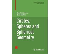 Circles, Spheres and Spherical Geometry