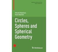 Circles, Spheres and Spherical Geometry