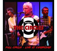 Circles, the - Full Circle: Live in Cambridge
