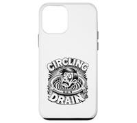 Circling The Drain Funny Saying Sarcastic Citation Humour Coque pour iPhone 12 Mini