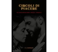 Circoli di Piacere: La Maledizione Degli Angeli