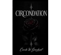 CIRCONDATION: Romance paranormale sombre entre démons obsessionnels et désir interdit