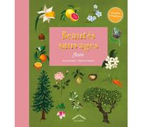 CIRCONFLEXE-Le livre " Beautés sauvages : flore " aux Éditions Circonflexe