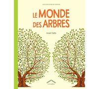 CIRCONFLEXE-Le livre " Le monde des arbres " aux Éditions Circonflexe