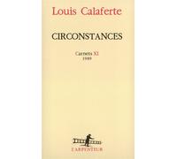 Circonstances (1989) - Louis Calaferte - L'arpenteur - broché - Essai