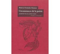 Circonstances de la poesie précédé de Avec les mêmes mains - Roberto Fernandez Retamar - Le Temps Des Cerises - broché - Poésie