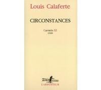 Circonstances Louis Calaferte (Auteur)