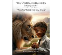 Circuit Assembly Notebook 2025-2026: “Worship With Spirit and Truth” & “Hear What the Spirit Says to the Congregations: Two-in-One Circuit Assembly ... Journal with Reflections, Bible Gems & Notes