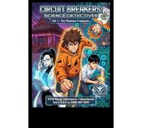 Circuit Breakers: Science Detectives