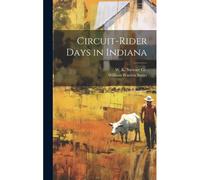 Circuit-Rider Days In Indiana
