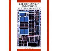 Circuits Devices and Systems by Dorf & Richard C. University of California & Davis Ralph J. Smith, Richard C. Dorf (Auteur)