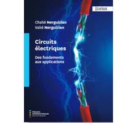 Circuits électriques: Des fondements aux applications