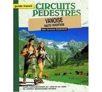Circuits pédestres, tome 20. Vanoise, Haute-Tarentaise