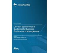 Circular Economy And Sustainable Business Performance Management