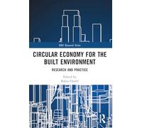 Circular Economy for the Built Environment: Research and Practice