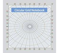 Circular Grid Notebook: Polar Coordinate Graph Paper 100 Pages 10 Degree Angles Polar Sketchbook 8¿ X 8¿