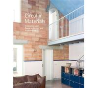 Circular Materials - Gestalten - Gestalten Dgv - relié - Beau livre