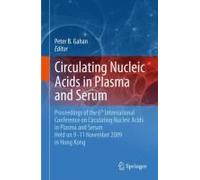 Circulating Nucleic Acids In Plasma And Serum