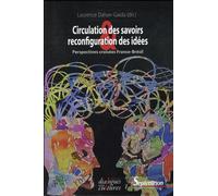 Circulation des savoirs et reconfiguration des idées Perspectives croisées : France-Brésil - PU Septentrion - Presses Universitaires Du Septen-Trion - broché - Essai