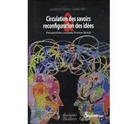 Circulation des savoirs et reconfiguration des idées PU Septentrion (Auteur)