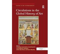 Circulations in the Global History of Art