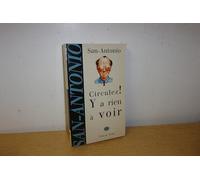 CIRCULEZ Y'A RIEN A VOIR