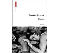 Circus Brooke Stevens (Auteur)