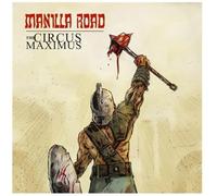 Manilla Road – Circus Maximus – Vinyle LP – Integral