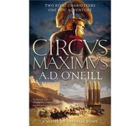 Circus Maximus by A.D. ONeill A.D. ONeill (Auteur)