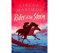 Circus Maximus: Rider of the Storm: An Ancient Roman adventure