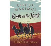 Circus Maximus ~ Rivals On the Track