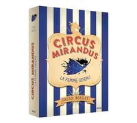 Circus Mirandus, Tome 2 : La Femme Oiseau