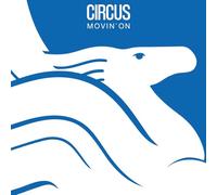 Circus - Movin' on