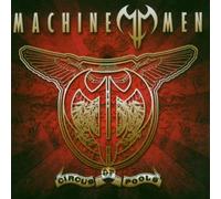 Circus Of Fools by Machine Men (2007-02-27)
