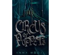 Circus Of Puppets: 1 (The Victorian Fantasy Series)