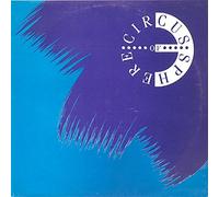 Circus Of Sphere - STIR THE PULSES / SPIRAL UP