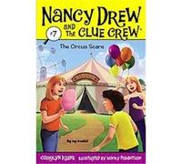 Circus Scare, Nancy Drew And the Clue Crew Carolyn Keene (Auteur)