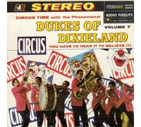 Circus Time With The Dukes Of Dixieland, Volume 7 [Vinyl LP]