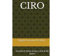 CIRO: la scelta di essere di qua o al di là del sipario