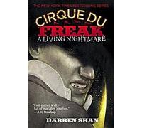 Cirque Du Freak 1 : Un cauchemar vivant