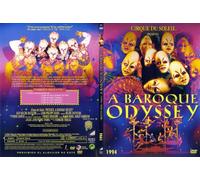 Cirque du Soleil: A Baroque Odyssey [Import]