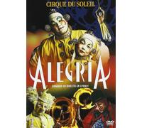 Cirque du Soleil: Alegria [Import]