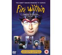 Cirque Du Soleil : The Fire Within - Import Anglais