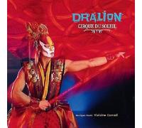 Cirque du Soleil: Dralion by Cirque du Soleil [CD] NEUF