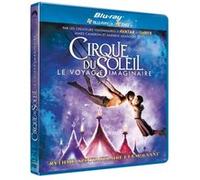 Cirque du Soleil : Le voyage imaginaire Combo Blu-Ray + DVD