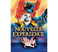 Cirque du Soleil: Nouvelle Experience