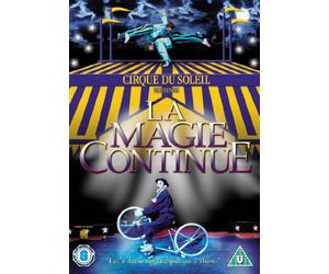 Cirque Du Soleil Presents La Magie Continue